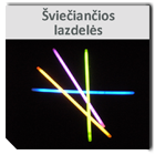 Svieciancios lazdeles 130x130 + Bevel